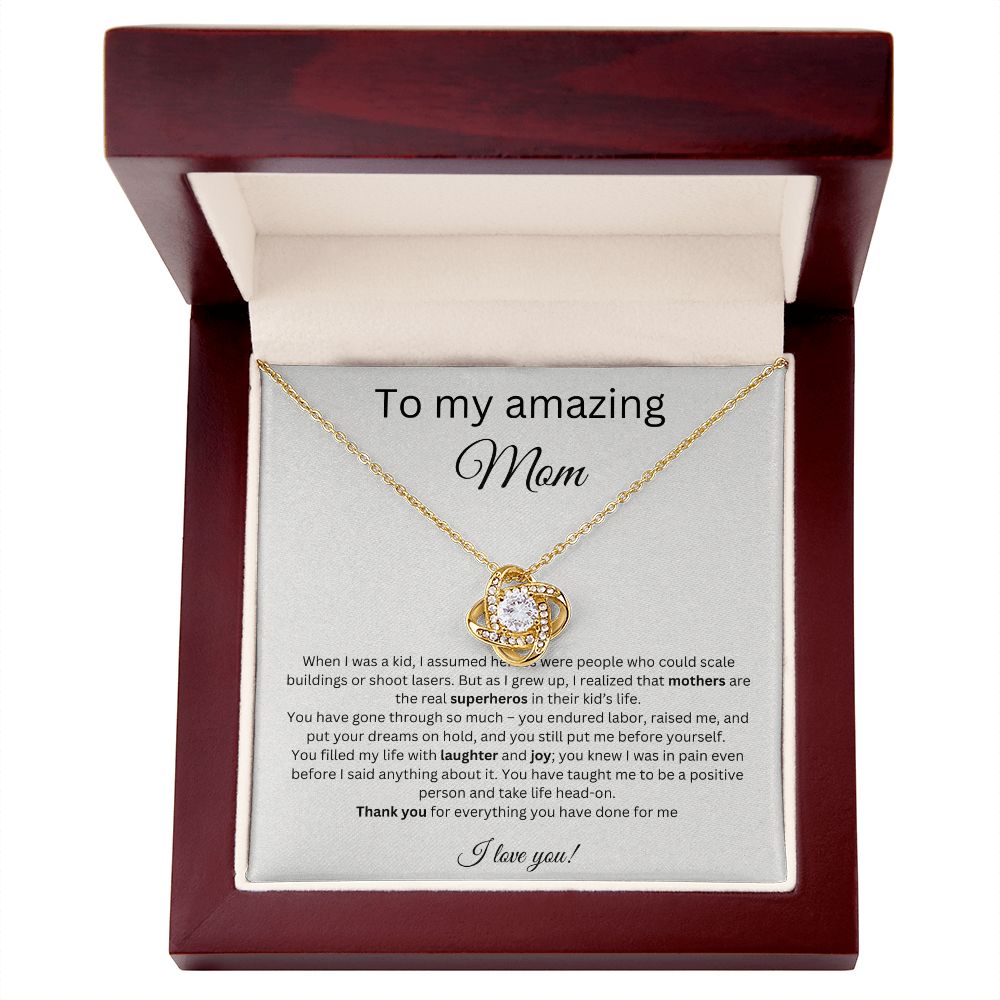 To My Amazing Mom - Real Superhero - Love Knot Necklace